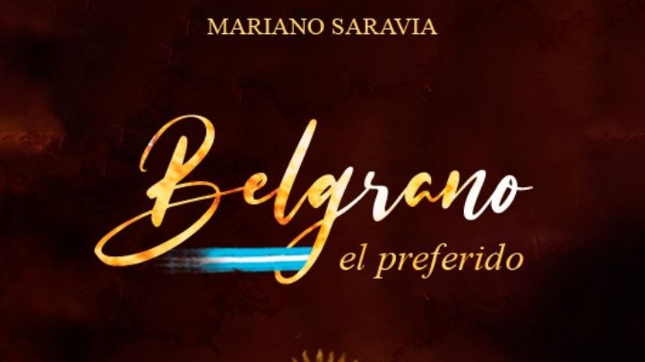 Corprens anuncia la reedición del libro "Manuel Belgrano, el preferido"