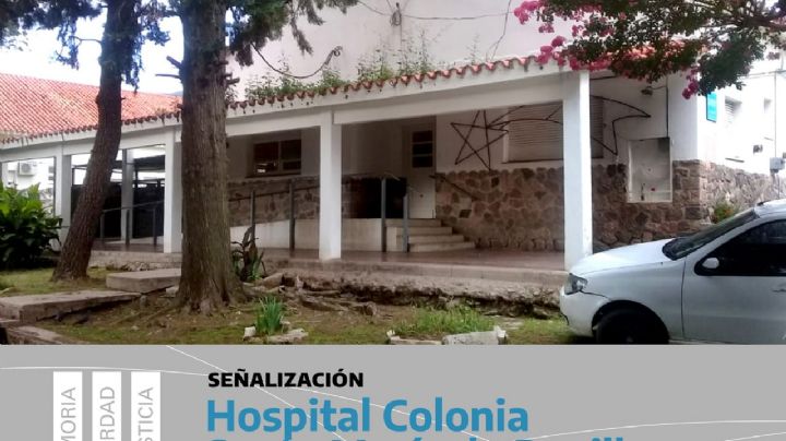 Marcarán las huellas de la dictadura en el Hospital Colonia Santa María