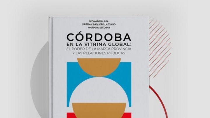 Se presenta el libro «Córdoba en la Vitrina Global»